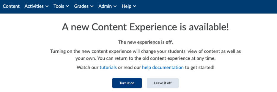 A new content experience is available