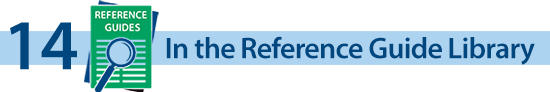 14 Reference Guides in the Reference Guide Library