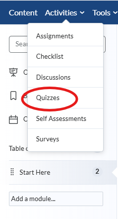 A screenshot of the D2L Brightspace NavBar, with Activities selected, and Quiz circled in red.