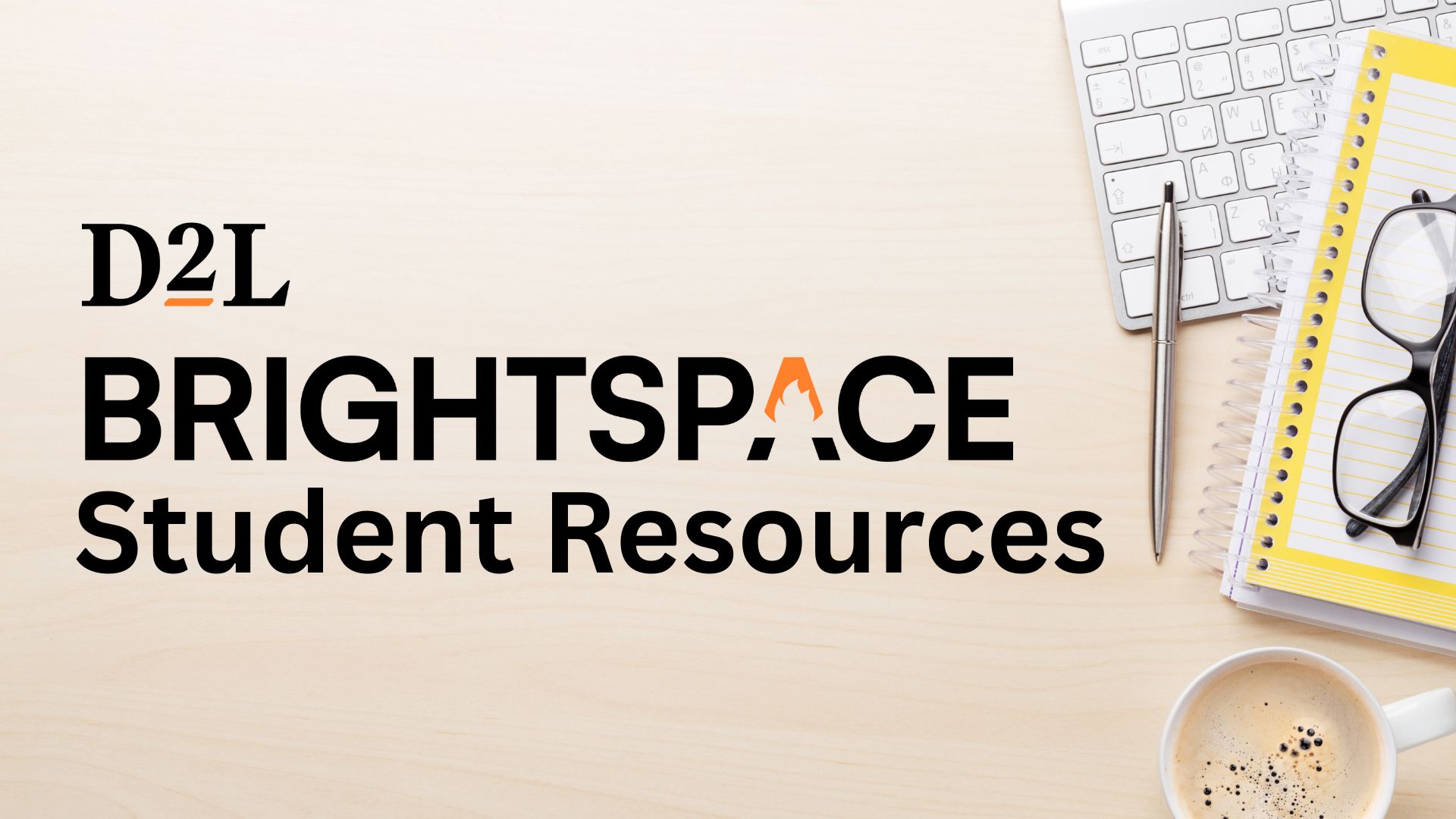 D2L Brightspace Student Resources